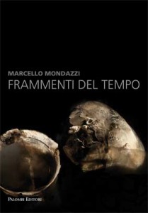 Mercati di Traiano Marcello Mondazzi Frammenti del Tempo copertina