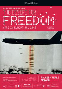Mostre Milano  Palazzo Reale The Desire for Freedom. Arte in Europa dal 1945