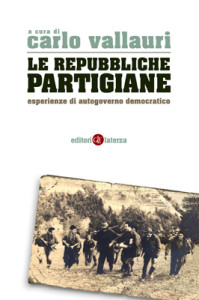 Libri LE REPUBBLICHE PARTIGIANE2 9788858109427